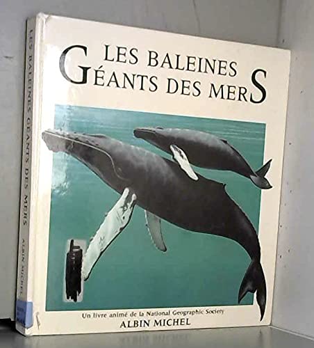 Baleines, géants des mers
