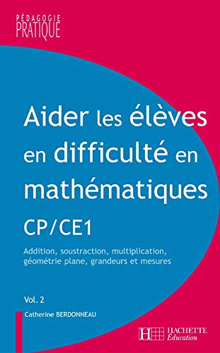 Aider les élèves en difficulté en mathématiques CP/CE1