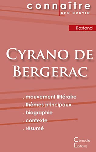 Fiche de lecture Cyrano de Bergerac (Analyse littéraire de référence et résumé complet)