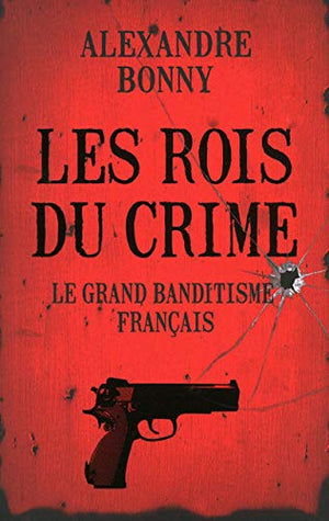 Rois du crime