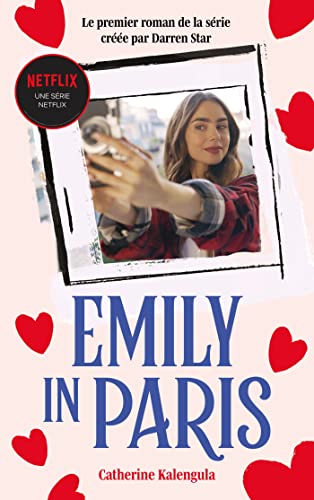 Emily in Paris - Le roman de la série