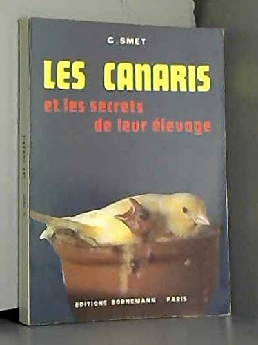 Canaris & les secrets de leur élevage 081794