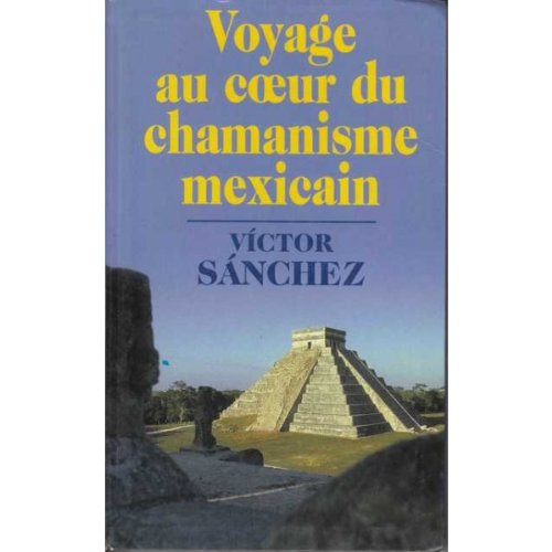 Voyage au coeur du chamanisme mexicain