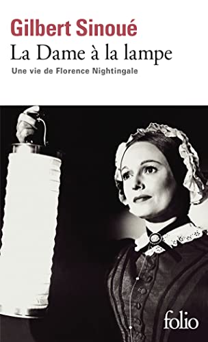 La Dame à la lampe: Une vie de Florence Nightingale