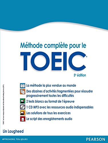 Méthode complète pour le TOEIC : la méthode de référence avec 2 tests blancs corrigés + CD MP3