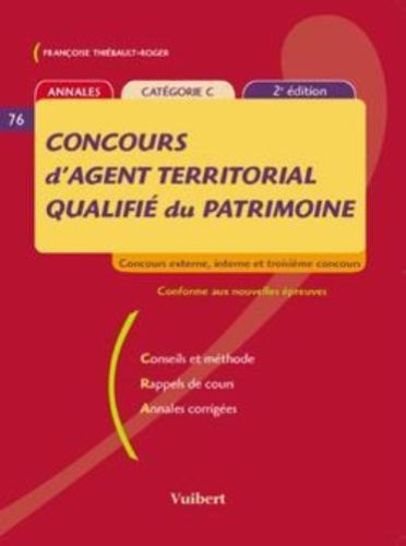 Concours d'agent territorial qualifié du patrimoine ( 2ème édition 2006): Concours externe, interne et troisième concours