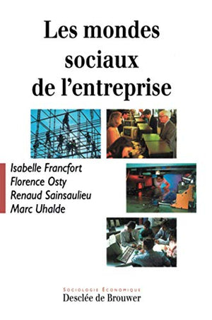 Mondes sociaux de l'entreprise