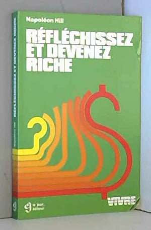 Réfléchissez et devenez riche