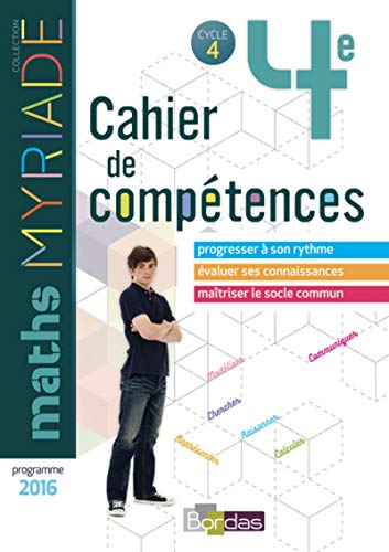 Myriade - Cahier de compétences - Mathématiques 4e - Edition 2018