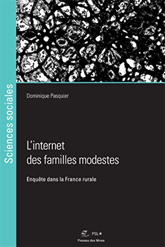L'internet des familles modestes: Enquête dans la France rurale