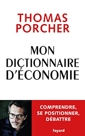 Mon dictionnaire d'économie