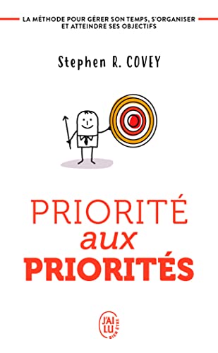 Priorité aux priorités: Vivre, aimer, apprendre et transmettre