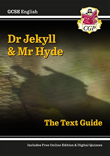 GCSE English Text Guide - Dr Jekyll and Mr Hyde includes Online Edition & Quizzes