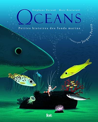 Océans : Petites histoires des fonds marins (+1 CD audio)