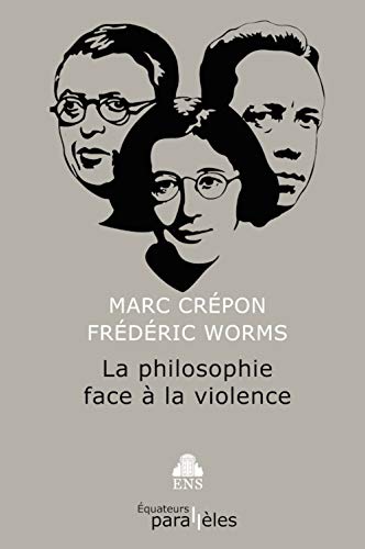 La philosophie face à la violence (1)
