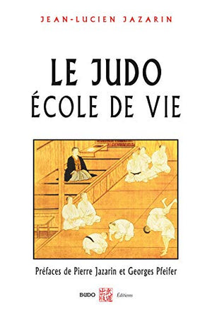 Le judo, école de vie