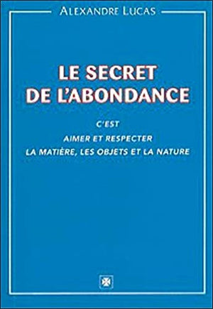 Secret de l'abondance