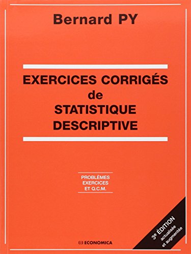 Exercices corrigés de statistique descriptive