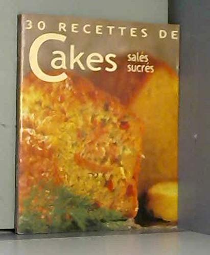 30 recettes de cakes