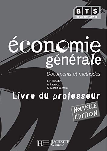 Économie générale, BTS 2e année, Livre du professeur, éd. 2005