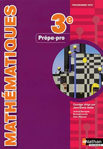 Mathématiques 3e Prépa-pro