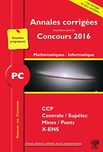 Annales des concours 2016 PC mathématiques et informatique