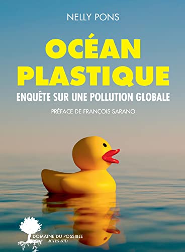 Océan plastique: Enquête sur une pollution globale