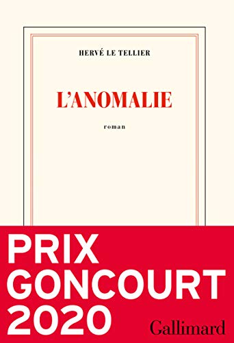 L’anomalie - Prix Goncourt 2020