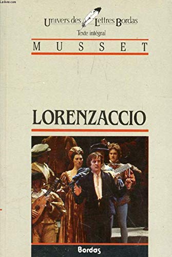 MUSSET/ULB LORENZACCIO (Ancienne Edition)