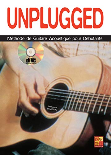 Unplugged - Méthode de guitare acoustique pour débutants