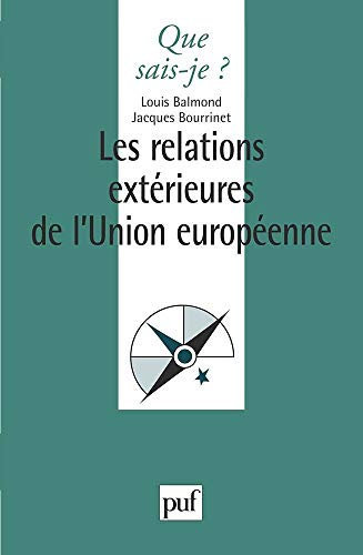 Les relations extérieures de l'Union européenne