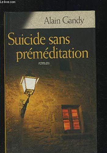 Suicide sans préméditation