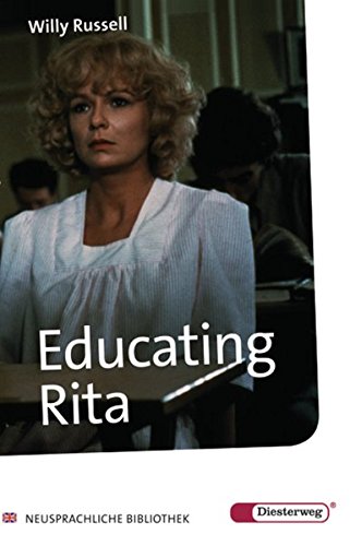 Educating Rita.