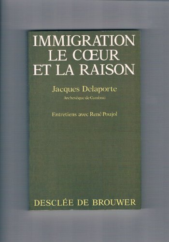 Immigration, le coeur et la raison