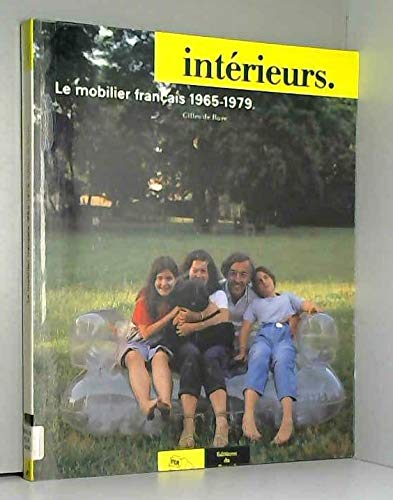 Le mobilier français, 1965-1979