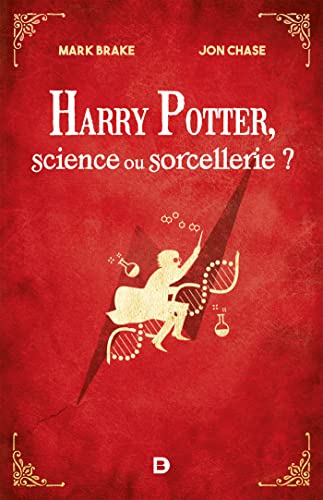 Harry Potter : Science ou Sorcellerie ?