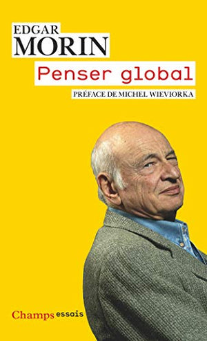 Penser global : L'homme et son univers