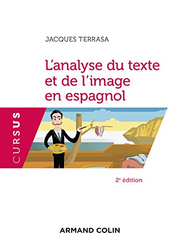 L'analyse du texte et de l'image en espagnol - 2e éd.