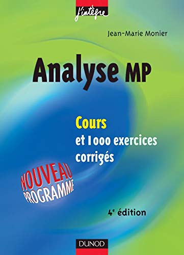 Cours de mathématiques - Analyse MP - Cours et exercices corrigés