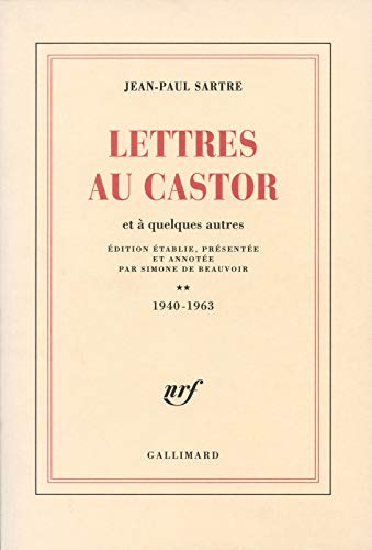 Lettres au Castor et à quelques autres, tome 2 : 1940-1963