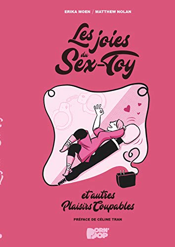 Les Joies du Sex-Toy et autres plaisirs coupables