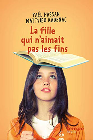 La fille qui n'aimait pas les fins