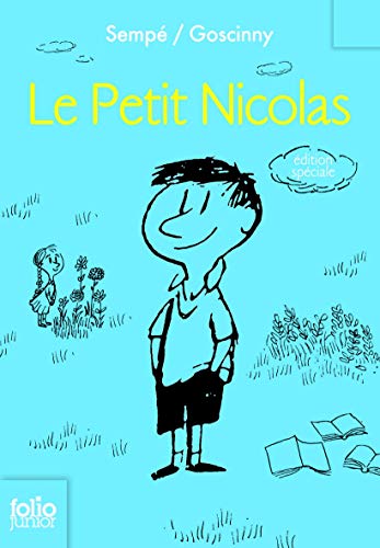 Le Petit Nicolas ; Les récrés du Petit Nicolas ; Les vacances du Petit Nicolas