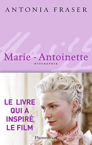 Marie-Antoinette: BIOGRAPHIE