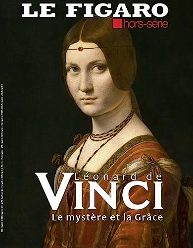 Leonard de Vinci: Le mystère et la grâce