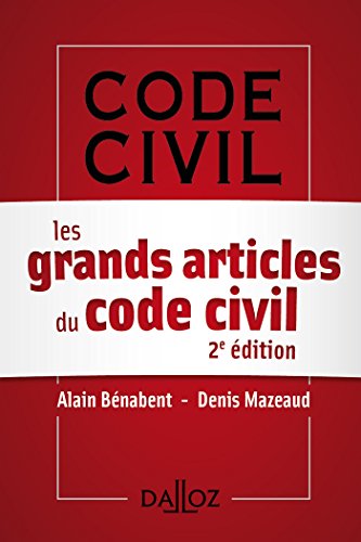Les grands articles du code civil