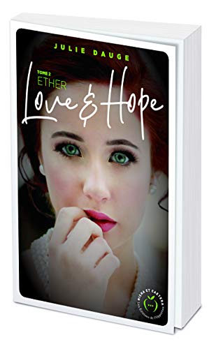 Love and hope - tome 2 Ether
