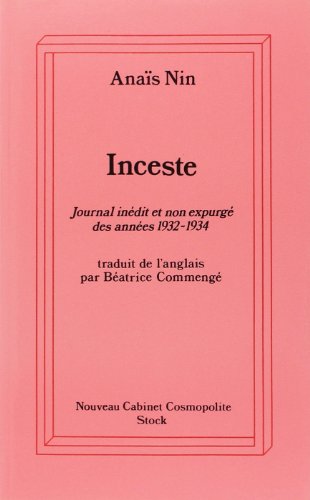Inceste: Journal inédit et non expurgé des années 1932-1934