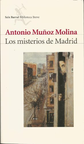 Los Misterios de Madrid/ The Mysteries of Madrid