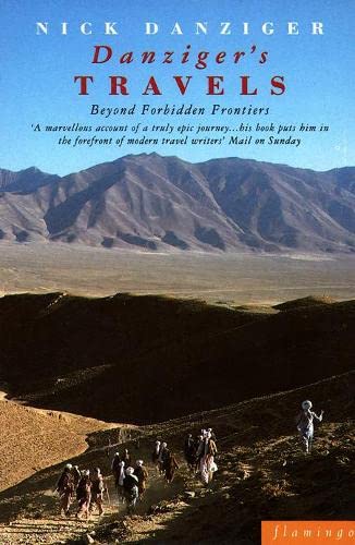 Danziger's Travels: Beyond Forbidden Frontiers